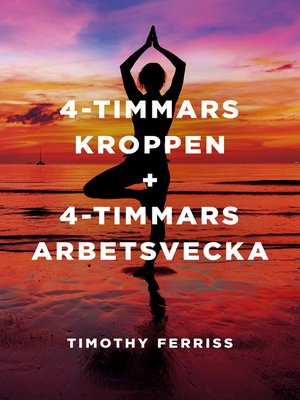 cover image of 4-timmarskroppen + 4 timmars arbetsvecka